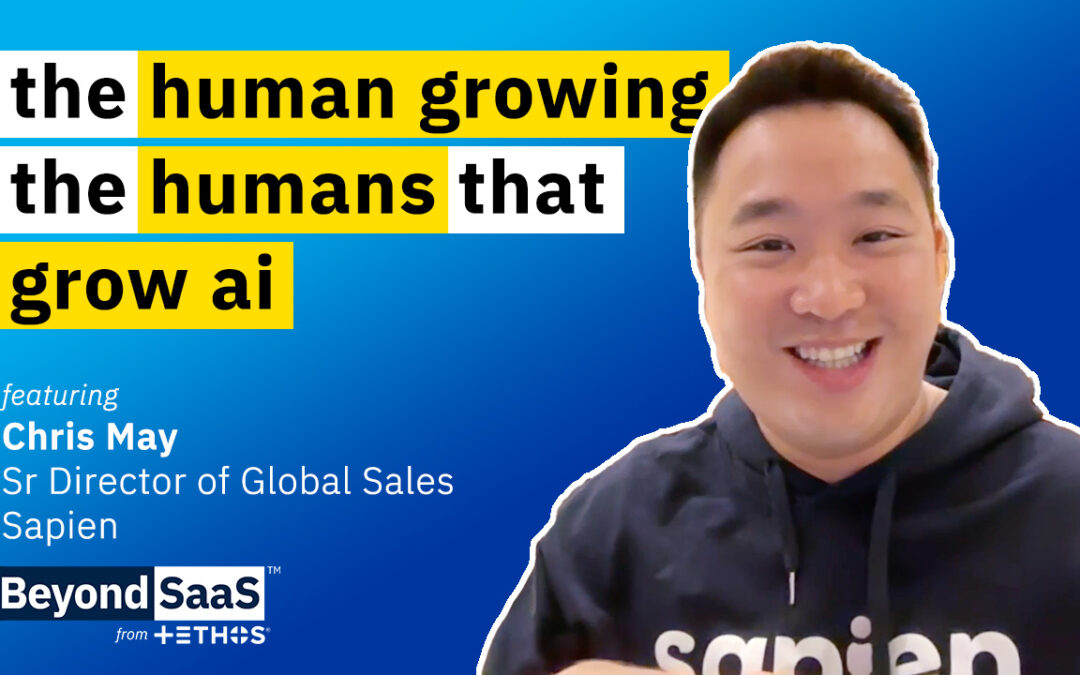 The Human Growing the Humans That Grow AI | Chris May on BeyondSaaS Ep 025