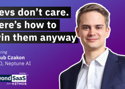 5 lessons on Marketing to Developers & Researchers | Jakub Czakon on BeyondSaaS Ep 048